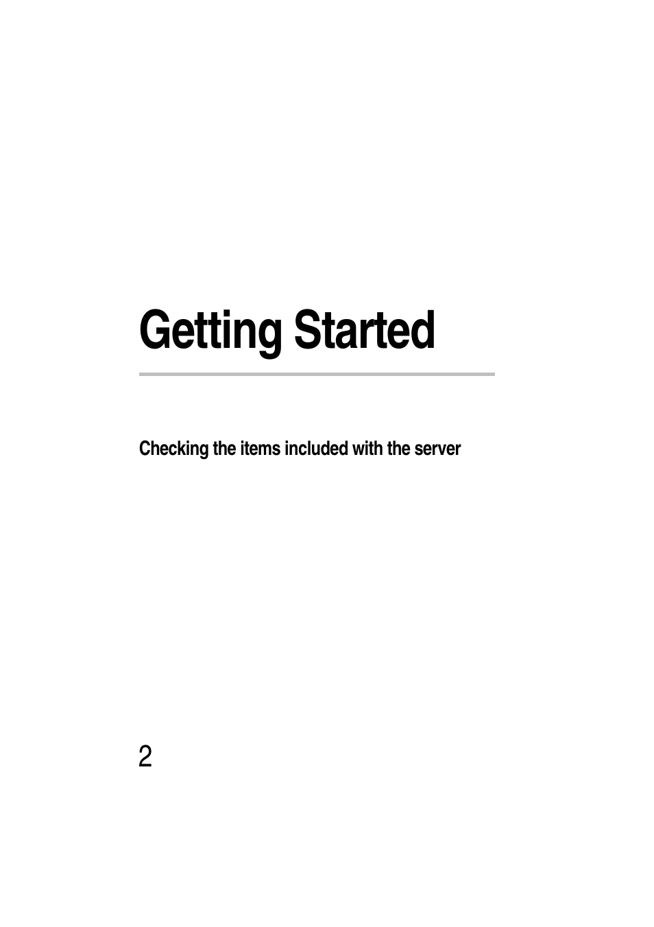 Getting started, Checking the items included with the server, Chapter 1: getting started | Toshiba Magnia Z300 User Manual | Page 24 / 272