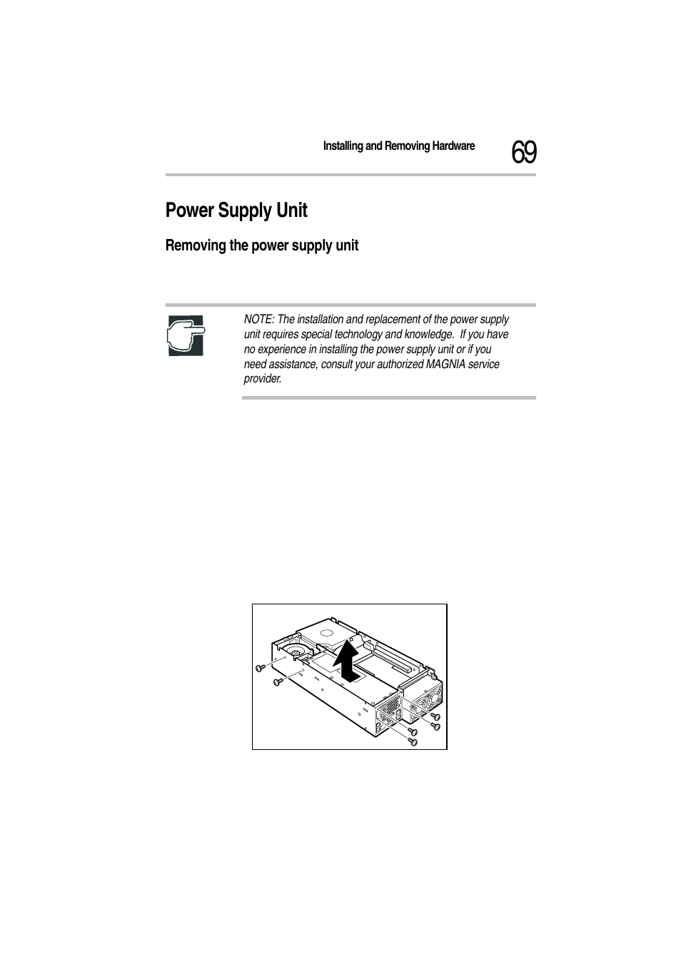 Power supply unit, Removing the power supply unit, 2 unplug the power cable from the ac outlet | Lifting up the power supply unit | Toshiba Magnia Z300 User Manual | Page 91 / 272