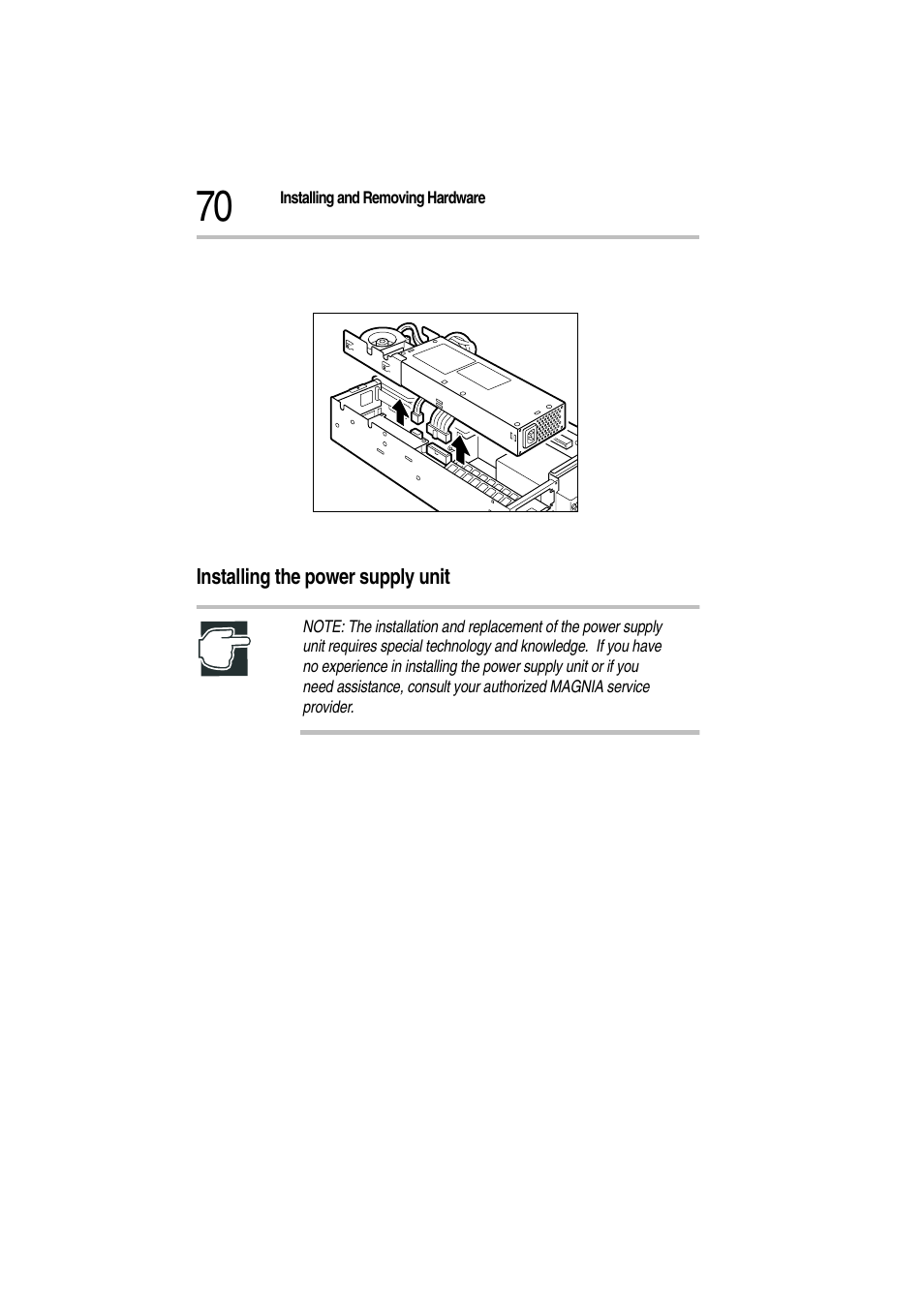 5 disconnect the power cable and signal cable, Disconnecting the cables, Installing the power supply unit | 1 confirm that the power supply is switched off | Toshiba Magnia Z300 User Manual | Page 92 / 272