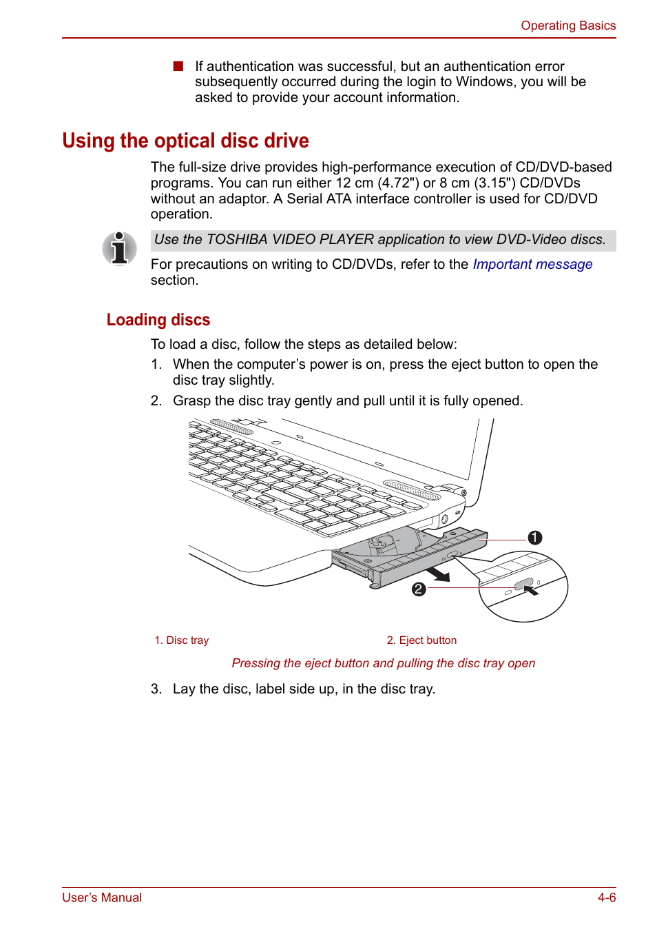 Using the optical disc drive, Using the optical disc drive -6, Using the | Optical disc drive, Secti, Loading discs | Toshiba Satellite Pro C660D User Manual | Page 72 / 153