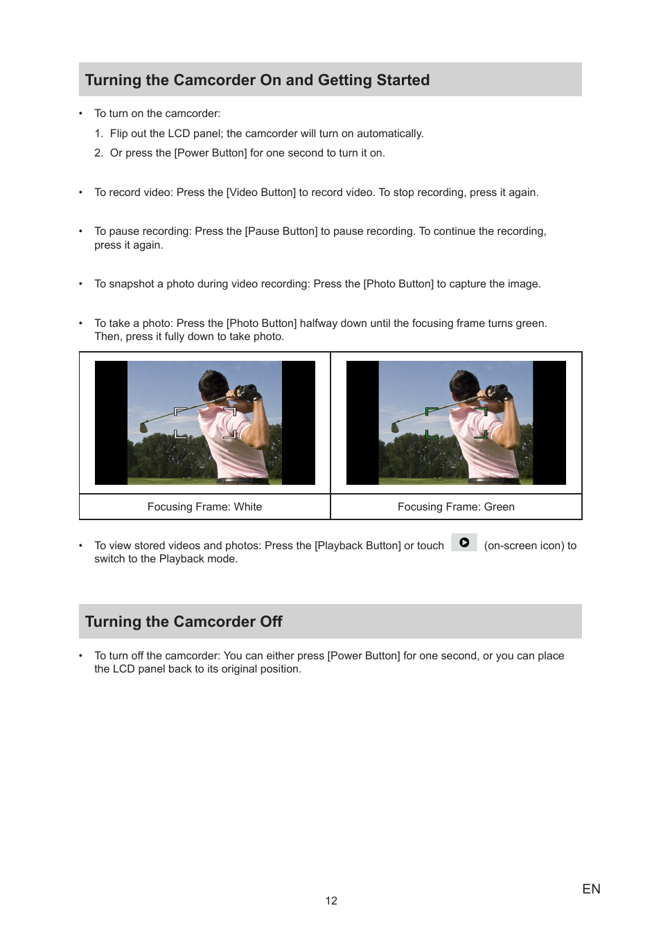 Turning the camcorder on and getting started, Turning the camcorder off | Toshiba Camileo X400 User Manual | Page 12 / 55