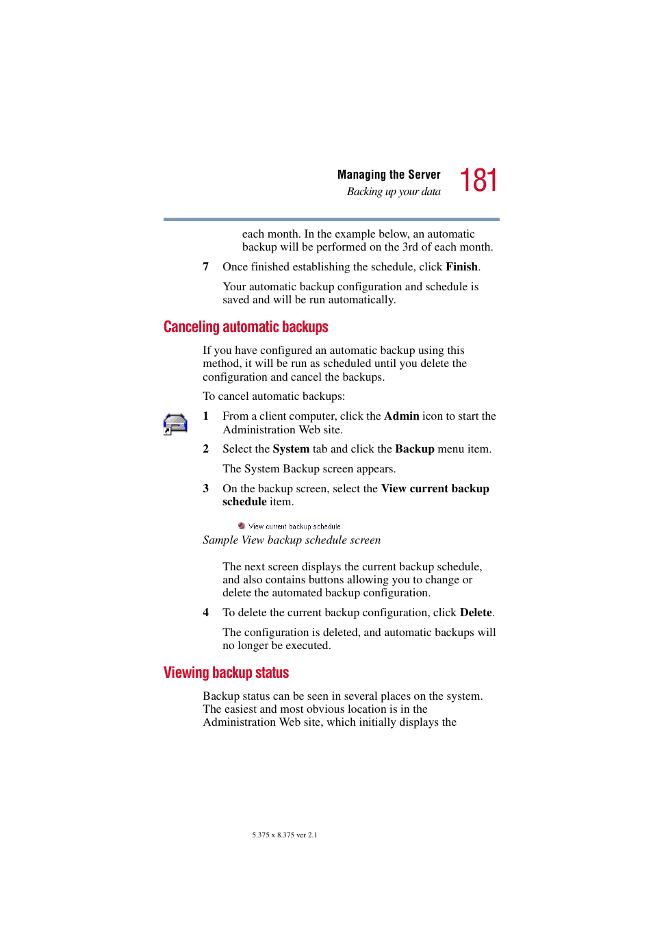 Canceling automatic backups, Viewing backup status, Canceling automatic backups viewing backup status | Toshiba Tekbright 700P User Manual | Page 177 / 305