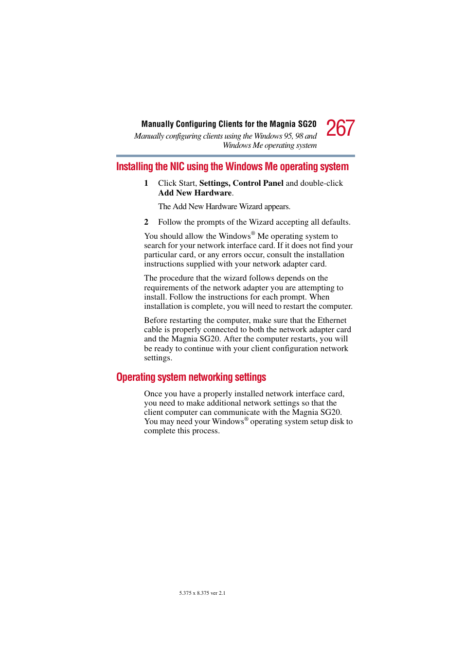 Operating system networking settings, Installing the nic using the windows me operating, System | Toshiba Tekbright 700P User Manual | Page 259 / 305