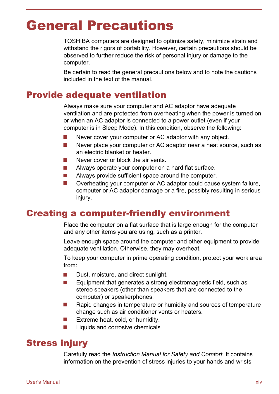 General precautions, Provide adequate ventilation, Creating a computer-friendly environment | Stress injury | Toshiba LX830 User Manual | Page 14 / 131