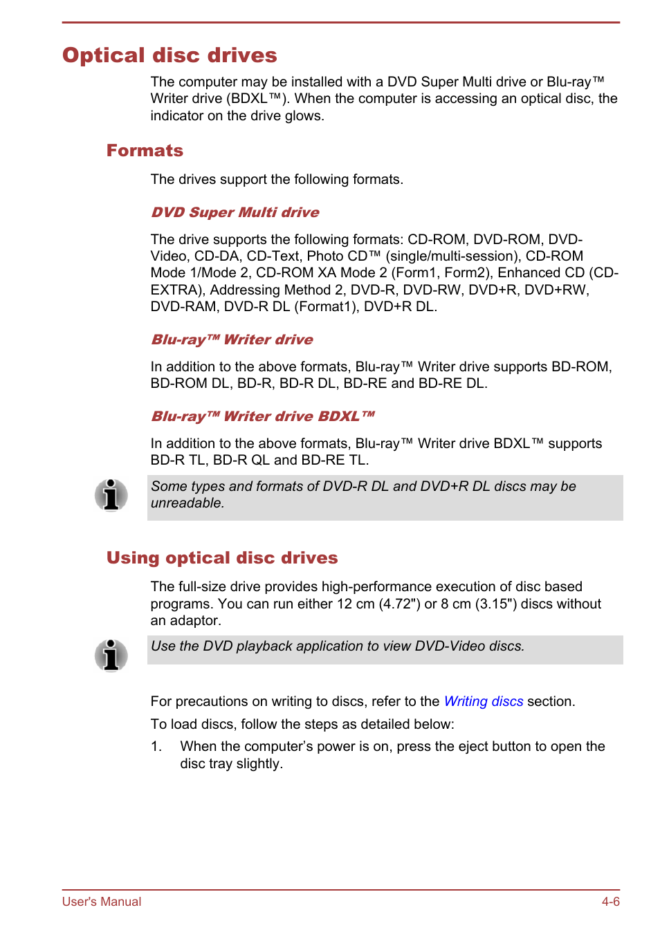 Optical disc drives, Formats, Using optical disc drives | Optical disc drives -6 | Toshiba Satellite P50-B User Manual | Page 52 / 148