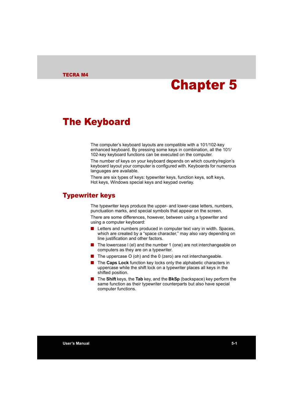 Chapter 5: the keyboard, Typewriter keys, Chapter 5 | The keyboard, Typewriter keys -1, Hapter 5 | Toshiba Tecra M4 User Manual | Page 119 / 237