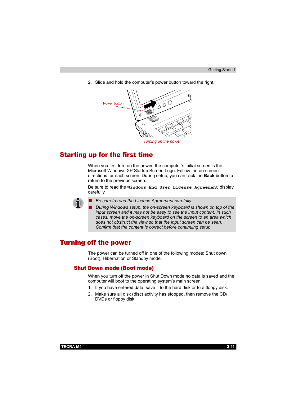 Starting up for the first time, Turning off the power, Shut down mode (boot mode) | Shut down mode (boot mode) -11, Starting up for, The first time | Toshiba Tecra M4 User Manual | Page 67 / 237