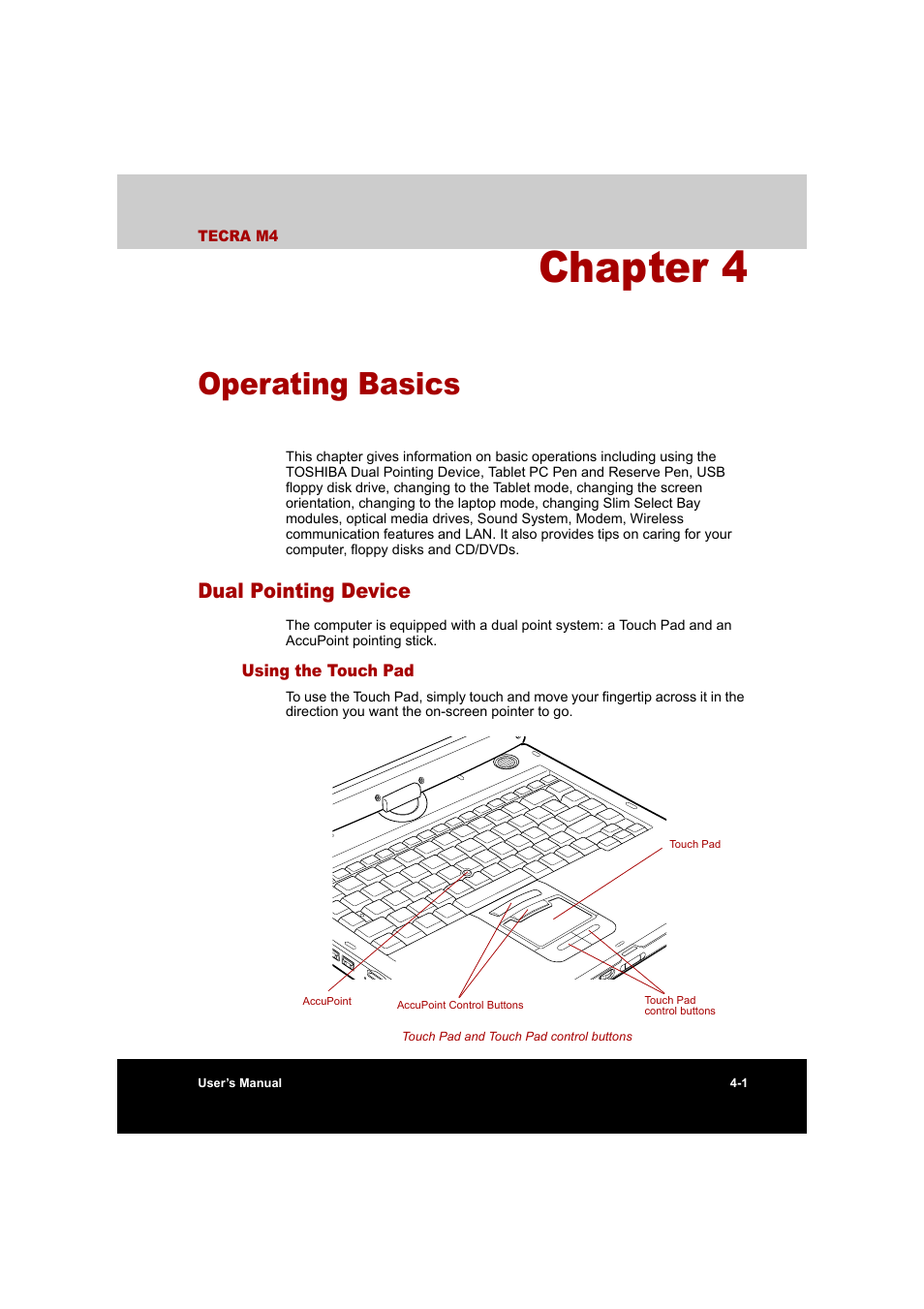 Chapter 4: operating basics, Dual pointing device, Using the touch pad | Chapter 4, Operating basics, Dual pointing device -1, Using the touch pad -1, Inclu, Discs. refer to chapter 4 | Toshiba Tecra M4 User Manual | Page 73 / 237