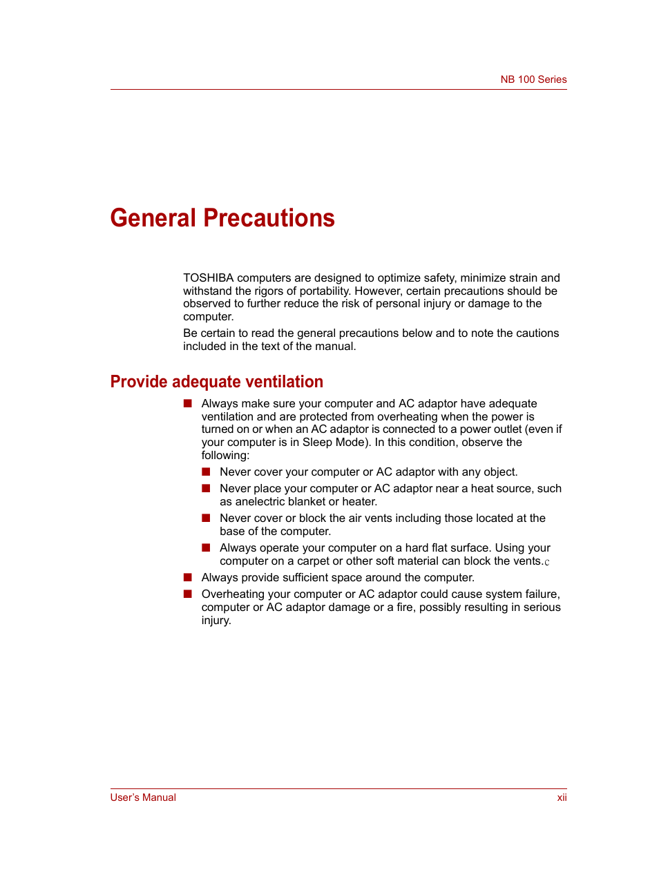 General precautions, Provide adequate ventilation | Toshiba NB100 User Manual | Page 13 / 127