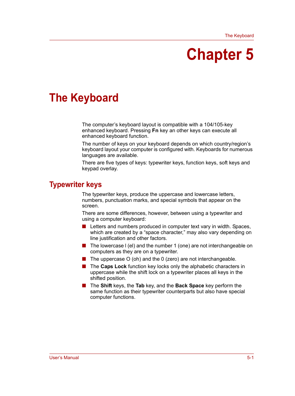 Chapter 5: the keyboard, Typewriter keys, Chapter 5 | The keyboard, Typewriter keys -1, For det | Toshiba NB100 User Manual | Page 55 / 127