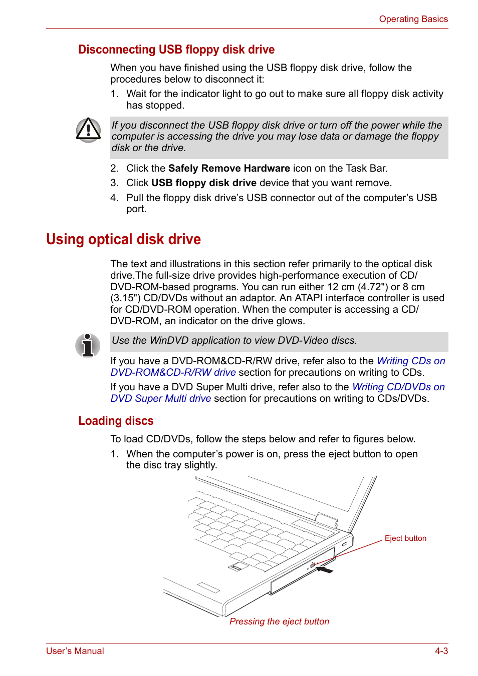 Using optical disk drive, Using optical disk drive -3, Using optical | Disk drive, Using optic al disk drive, Disconnecting usb floppy disk drive, Loading discs | Toshiba Satellite Pro A120 (PSAC1) User Manual | Page 66 / 205