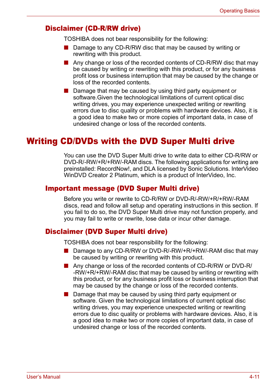 Disclaimer (cd-r/rw drive), Writing cd/dvds with the dvd super multi drive, Important message (dvd super multi drive) | Disclaimer (dvd super multi drive), Disclaimer (cd-r/rw drive) -11, Writing cd/dvds with the dvd super multi drive -11, Writing cd/dvds with, The dvd super multi drive | Toshiba Satellite L10 User Manual | Page 74 / 170