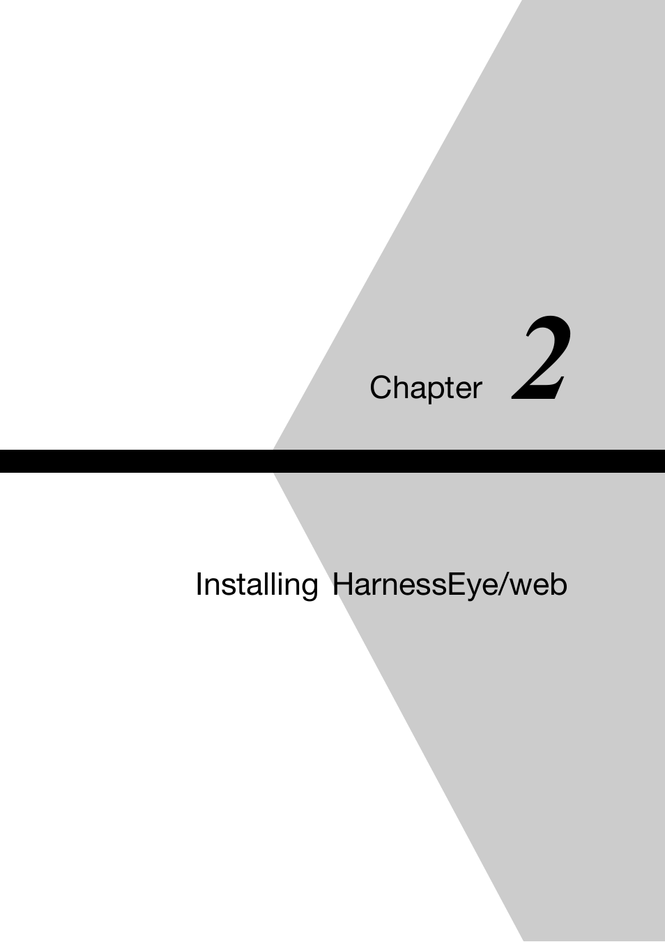 Chapter 2, Installing harnesseye/web, Chapter | Toshiba Magnia Z500 User Manual | Page 24 / 146