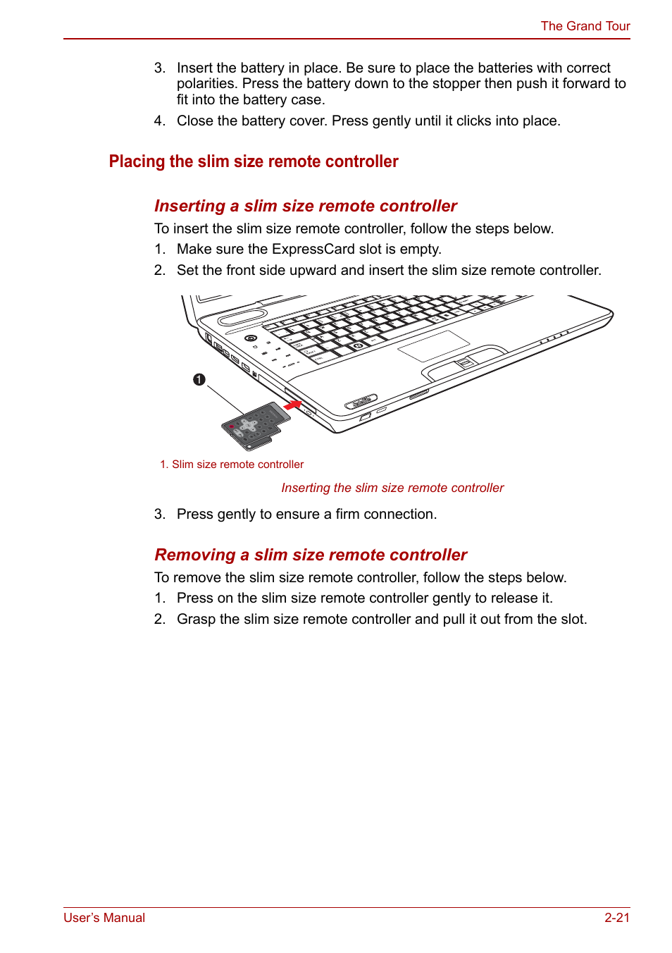 Placing the slim size remote controller, Inserting a slim size remote controller, Removing a slim size remote controller | Toshiba Qosmio X500 User Manual | Page 60 / 204