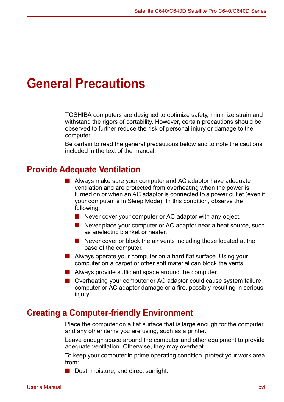 General precautions, Provide adequate ventilation, Creating a computer-friendly environment | Toshiba Satellite C640 User Manual | Page 17 / 169