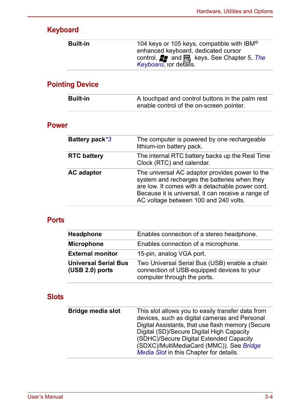 Keyboard pointing device power ports slots | Toshiba Satellite C640 User Manual | Page 49 / 169