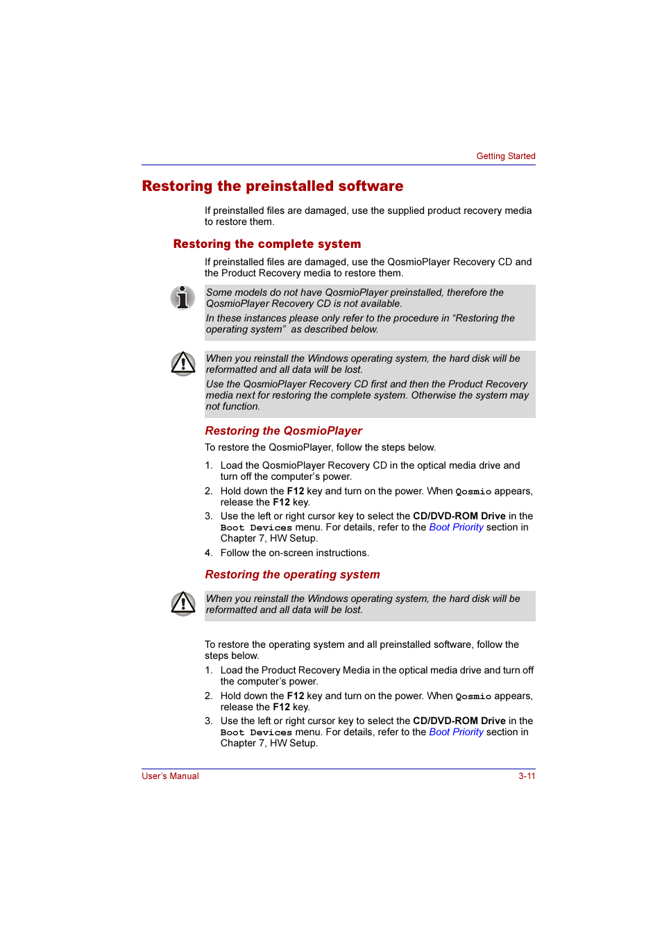 Restoring the preinstalled software, Restoring the complete system, Restoring the preinstalled software -11 | Restoring the complete system -11 | Toshiba Qosmio G10 User Manual | Page 76 / 235