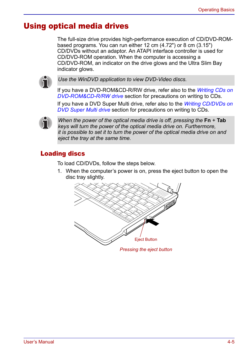 Using optical media drives, Using optical media drives -5, Loading discs | Toshiba Portege S100 User Manual | Page 67 / 216