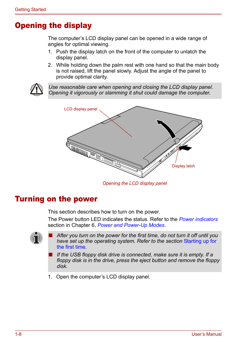 Opening the display, Turning on the power, Opening the display -8 turning on the power -8 | Toshiba Tecra M7 User Manual | Page 28 / 244