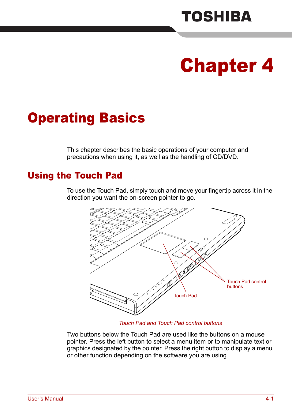 Chapter 4 - operating basics, Using the touch pad, Chapter 4 | Operating basics, Using the touch pad -1, Dows. refer to the, Using the, Touch pad, Operating, Basics | Toshiba Tecra M7 User Manual | Page 89 / 244