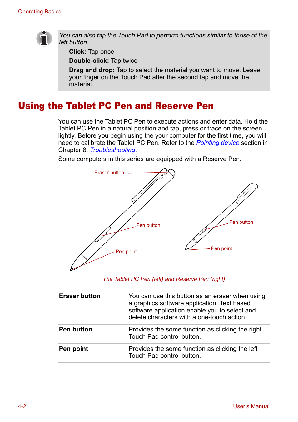 Using the tablet pc pen and reserve pen, Using the tablet pc pen and reserve pen -2, To the | Using, The tablet pc pen and reserve pen | Toshiba Tecra M7 User Manual | Page 90 / 244