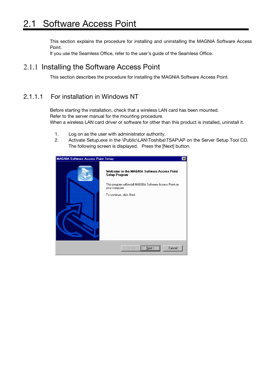 Software access point, Installing the software access point, For installation in windows nt | 1 software access point, 1 installing the software access point, 1 for installation in windows nt | Toshiba Magnia Z500 User Manual | Page 19 / 106