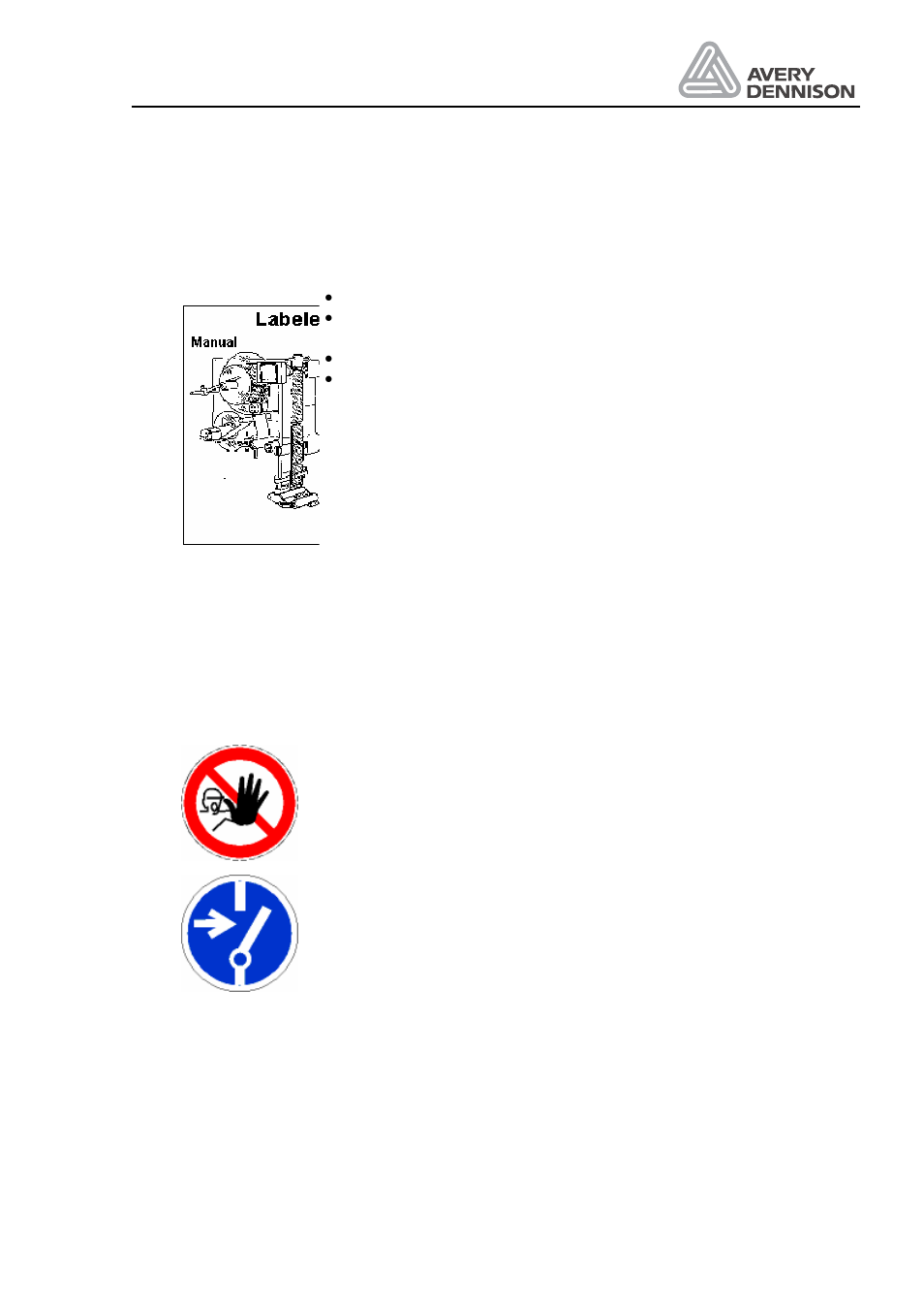 Security measures during normal operation, Security measures during maintenance and repairs | Avery ALS 330/430 User Manual | Page 11 / 95