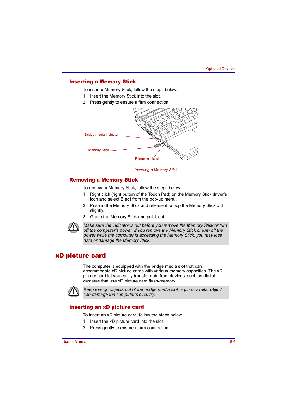 Inserting a memory stick, Removing a memory stick, Xd picture card | Inserting an xd picture card, Xd picture card -6, Inserting an xd picture card -6 | Toshiba Qosmio E10 User Manual | Page 137 / 200