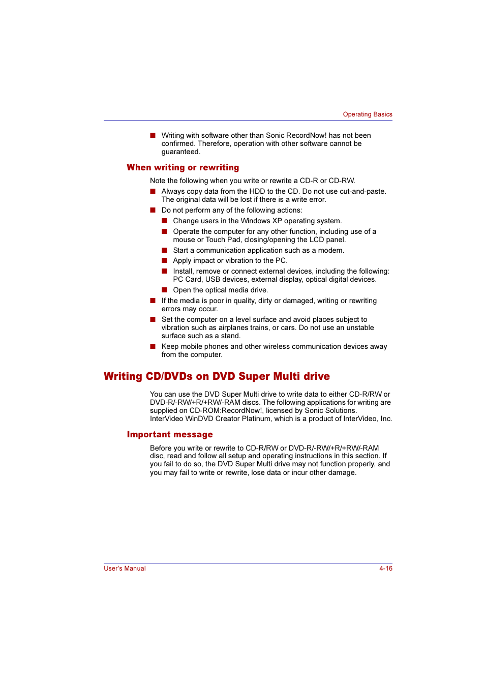 When writing or rewriting, Writing cd/dvds on dvd super multi drive, Important message | When writing or rewriting -16, Writing cd/dvds on dvd super multi drive -16, Important message -16 | Toshiba Qosmio E10 User Manual | Page 84 / 200