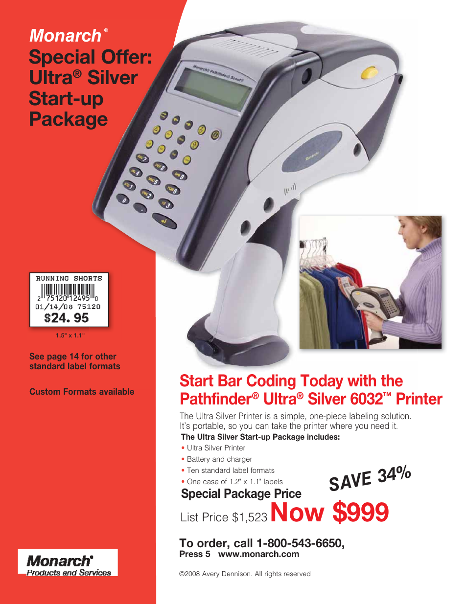 Now $999, Special offer: ultra, Silver start-up package | Save 34, Monarch, Start bar coding today with the pathfinder, Ultra, Silver 6032, Printer, Special package price | Avery 6032 User Manual | Page 32 / 32