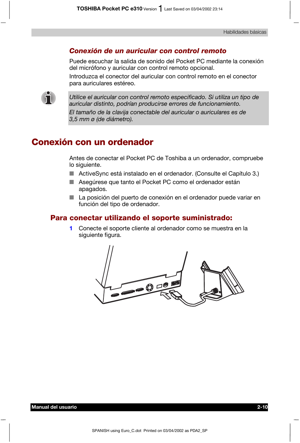 Conexión con un ordenador, Para conectar utilizando el soporte suministrado, Conexión de un auricular con control remoto | Toshiba Pocket PC e310 User Manual | Page 27 / 107