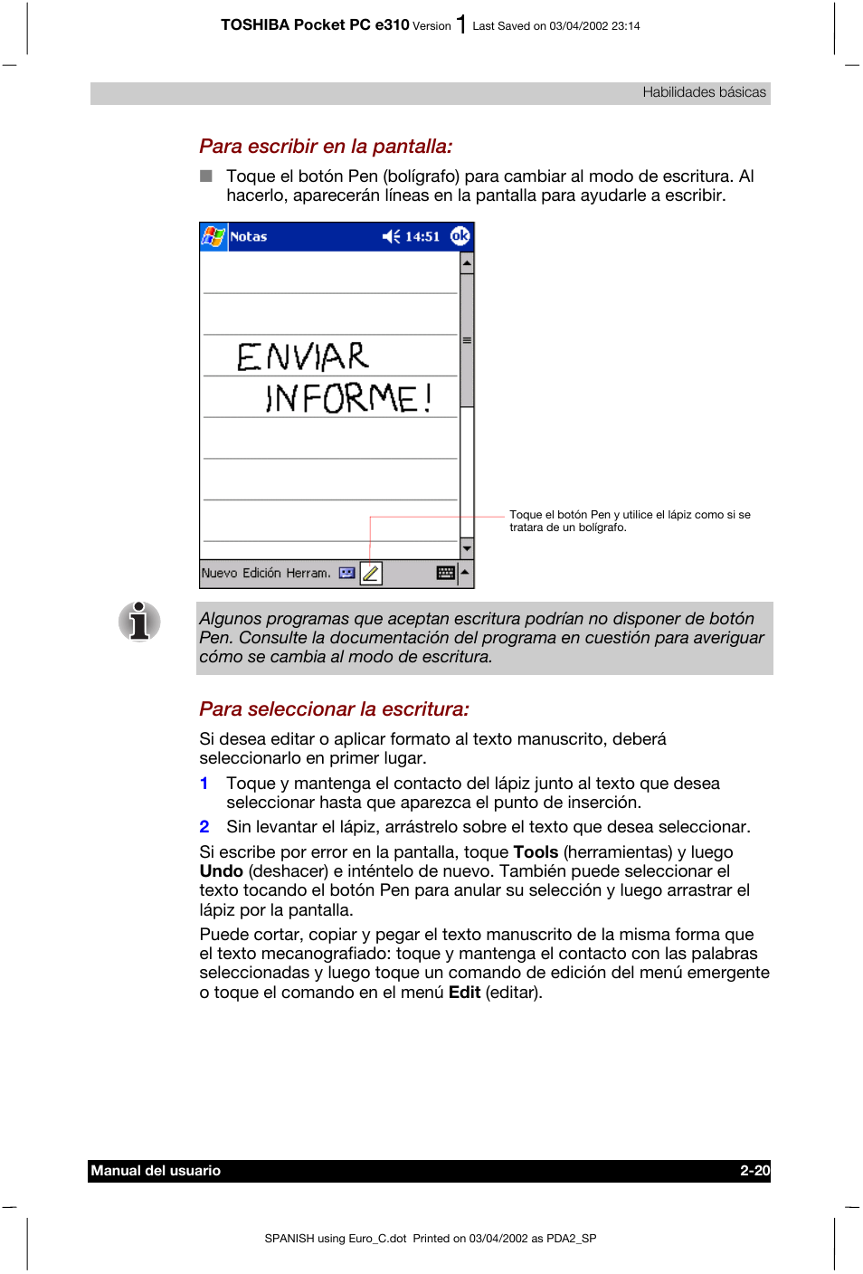 Para escribir en la pantalla, Para seleccionar la escritura | Toshiba Pocket PC e310 User Manual | Page 37 / 107