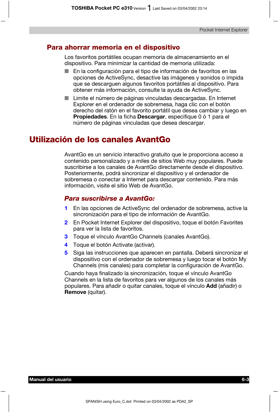 Para ahorrar memoria en el dispositivo, Utilización de los canales avantgo | Toshiba Pocket PC e310 User Manual | Page 83 / 107