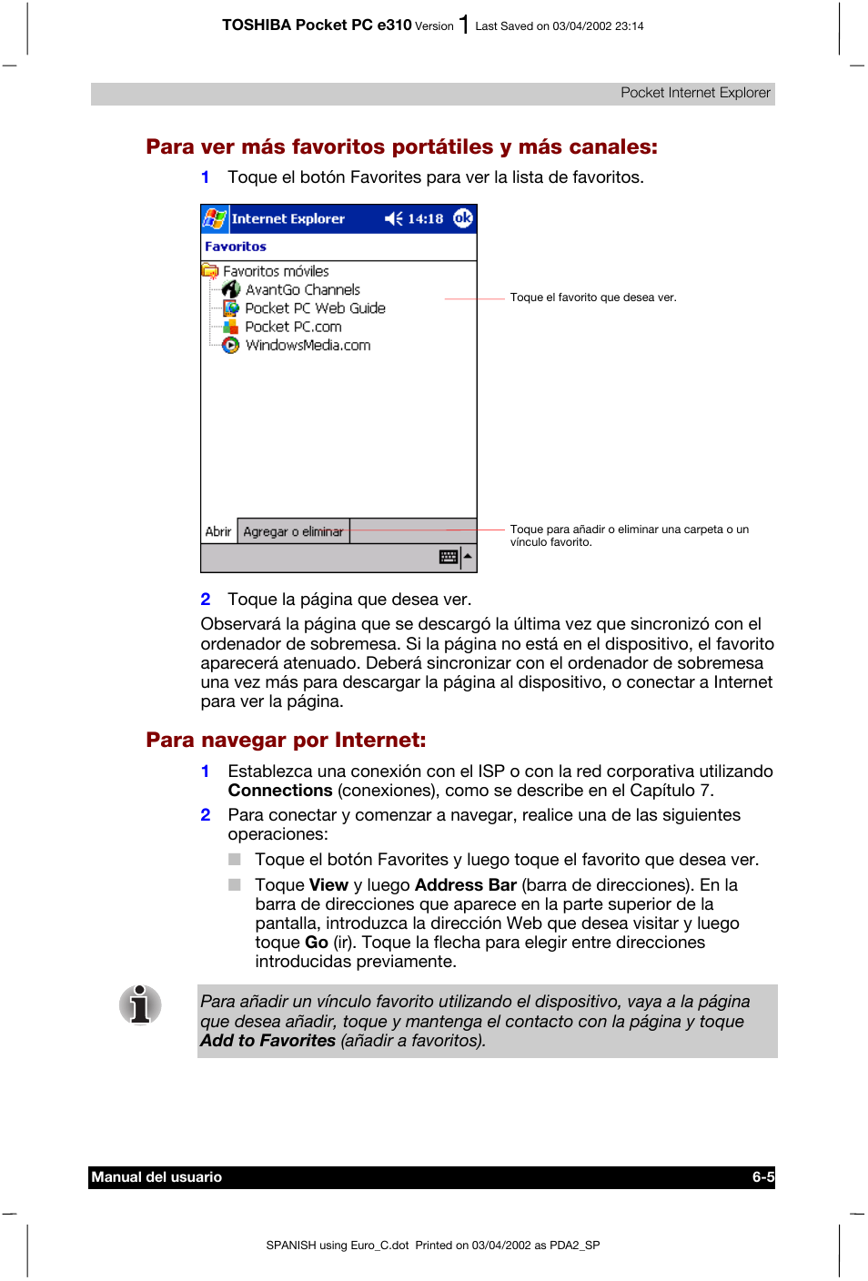 Para ver más favoritos portátiles y más canales, Para navegar por internet | Toshiba Pocket PC e310 User Manual | Page 85 / 107