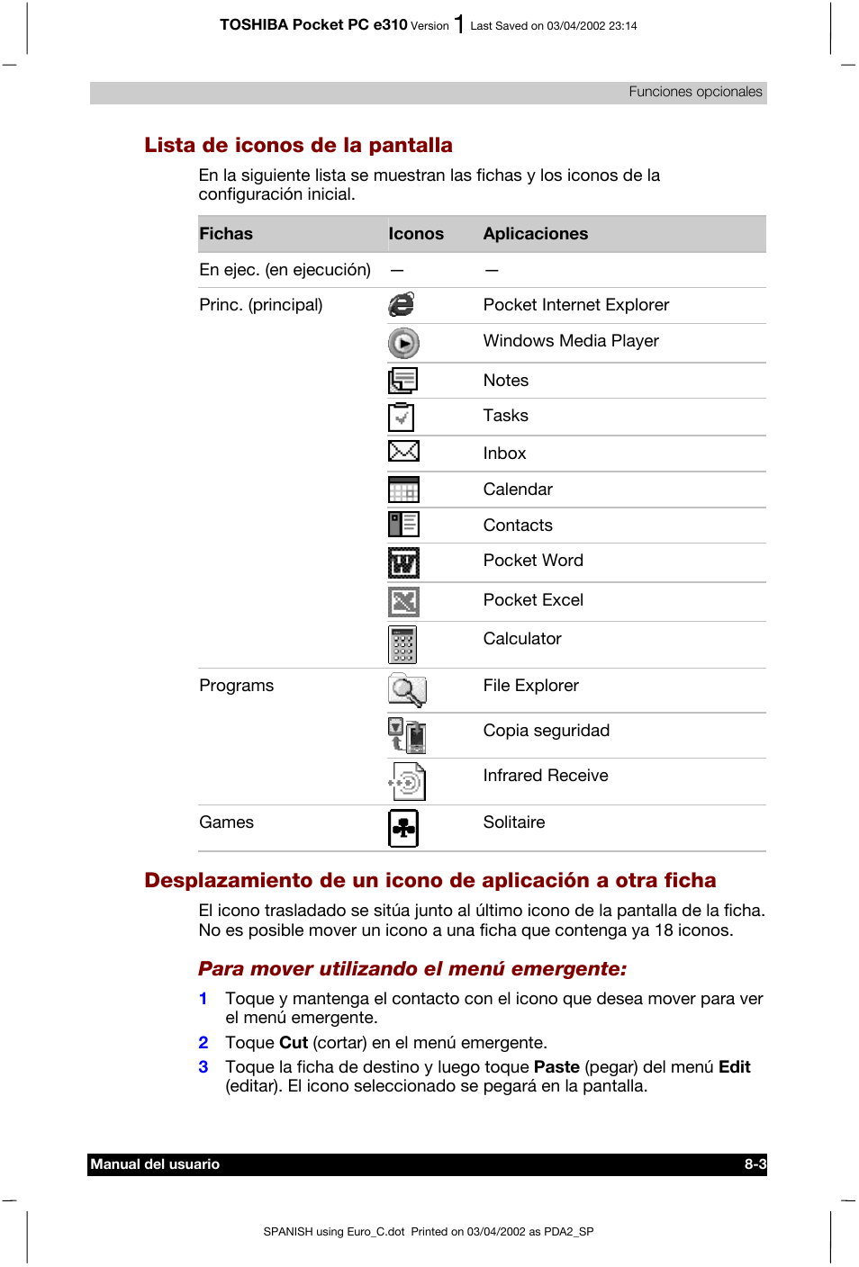 Lista de iconos de la pantalla, Para mover utilizando el menú emergente | Toshiba Pocket PC e310 User Manual | Page 90 / 107