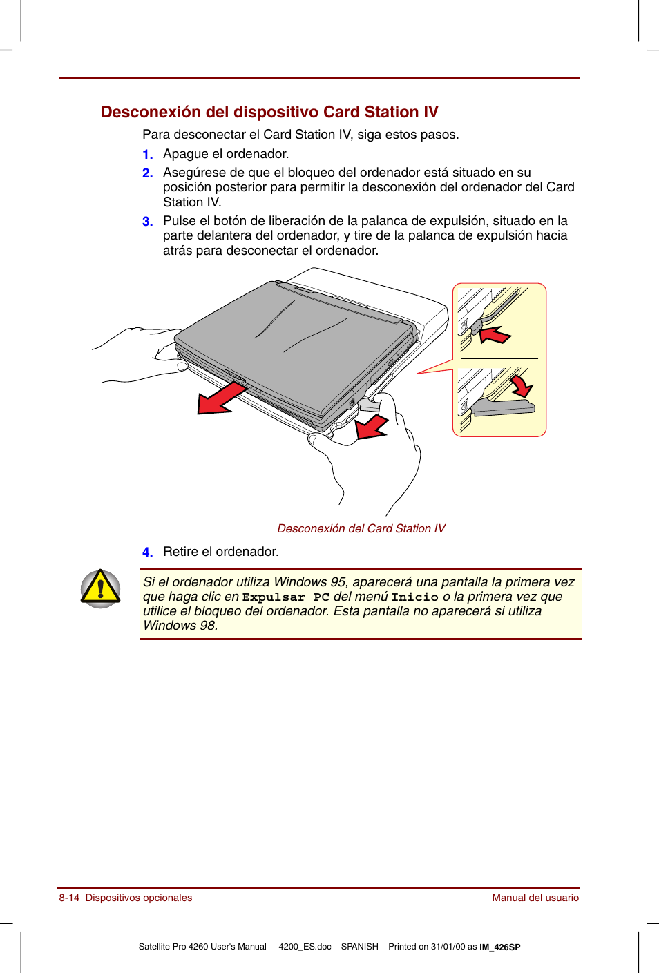 Desconexión del dispositivo card station iv -14, Desconexión del dispositivo card station iv | Toshiba Satellite Pro 4280 User Manual | Page 132 / 238
