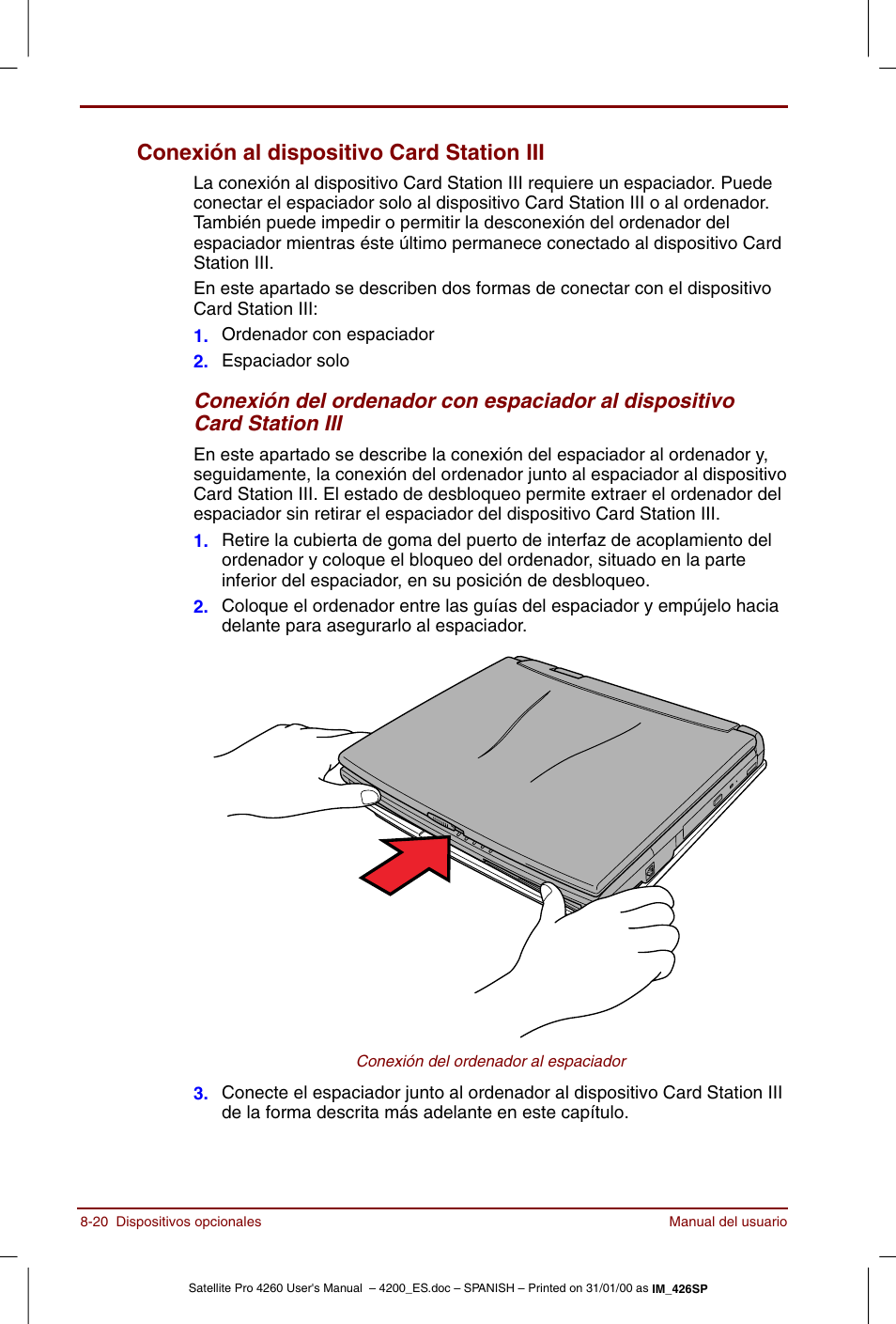 Conexión al dispositivo card station iii -20, Conexión al dispositivo card station iii | Toshiba Satellite Pro 4280 User Manual | Page 138 / 238