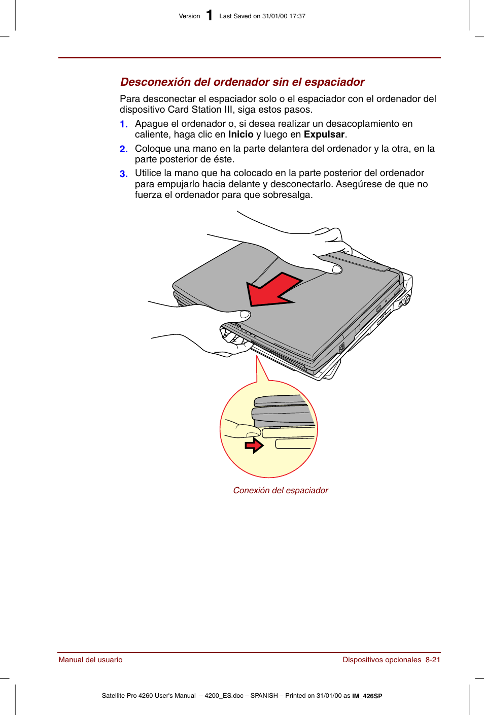 Desconexión del ordenador sin el espaciador | Toshiba Satellite Pro 4280 User Manual | Page 139 / 238