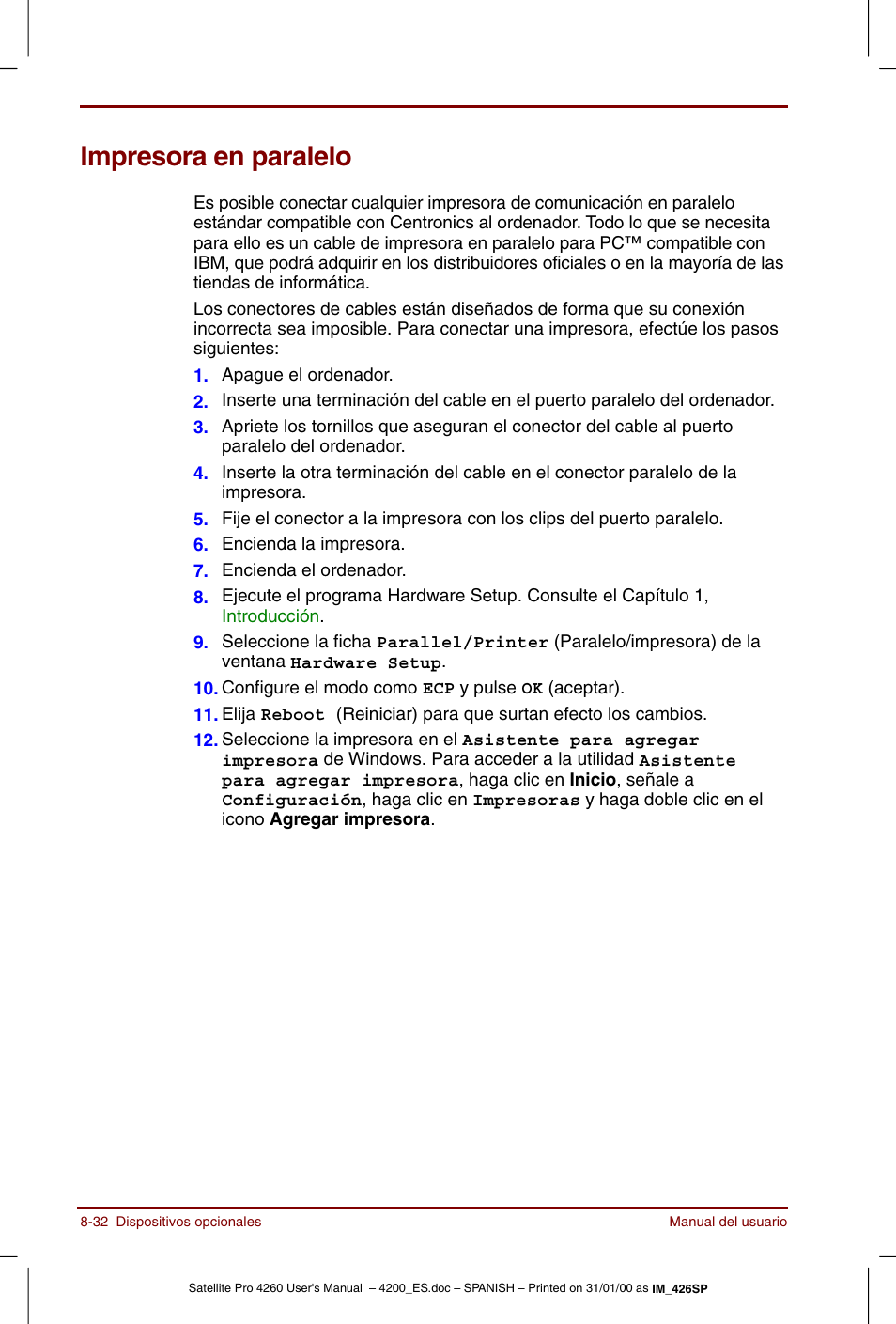Impresora en paralelo, Impresora en paralelo -32 | Toshiba Satellite Pro 4280 User Manual | Page 150 / 238