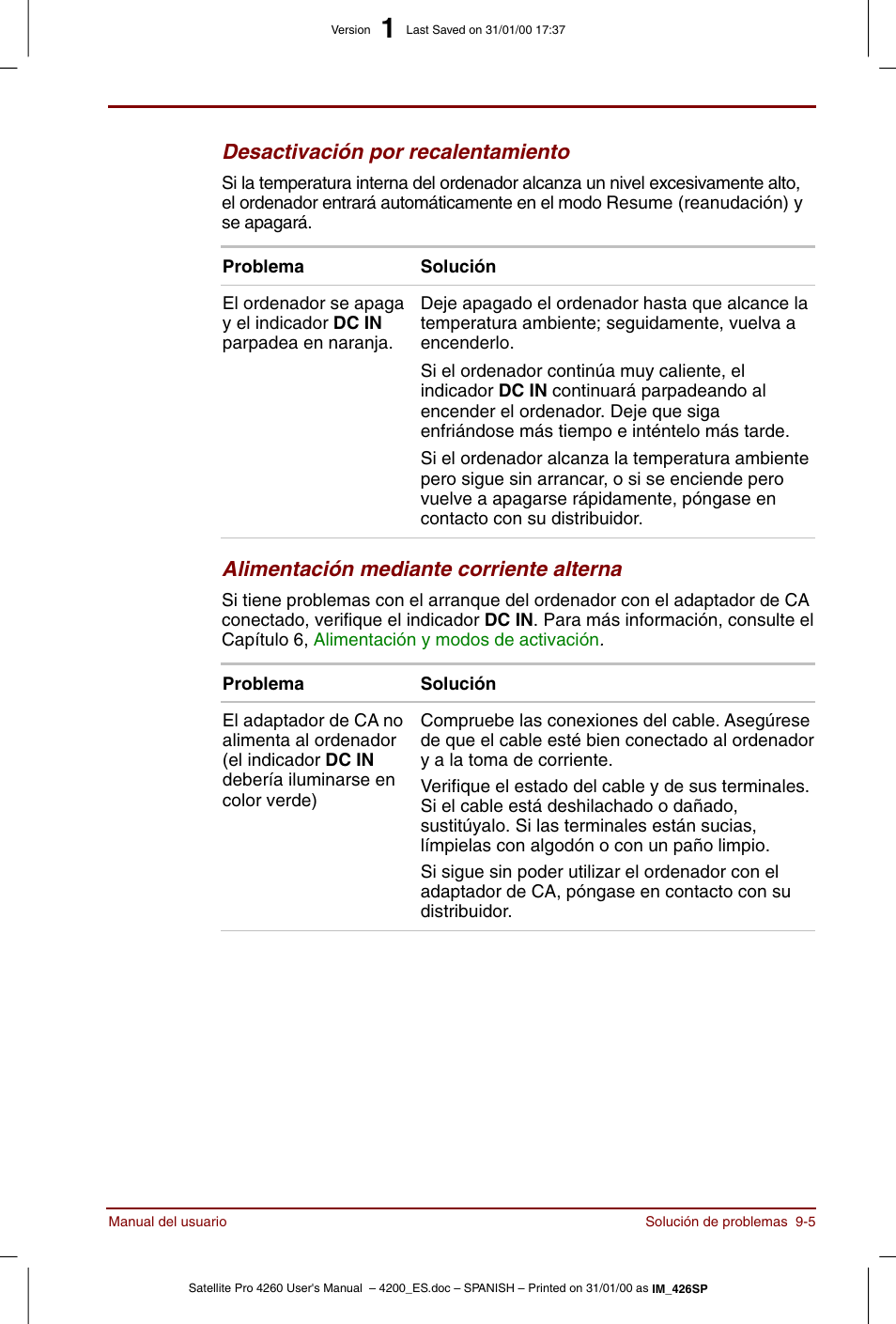 Desactivación por recalentamiento, Alimentación mediante corriente alterna | Toshiba Satellite Pro 4280 User Manual | Page 159 / 238