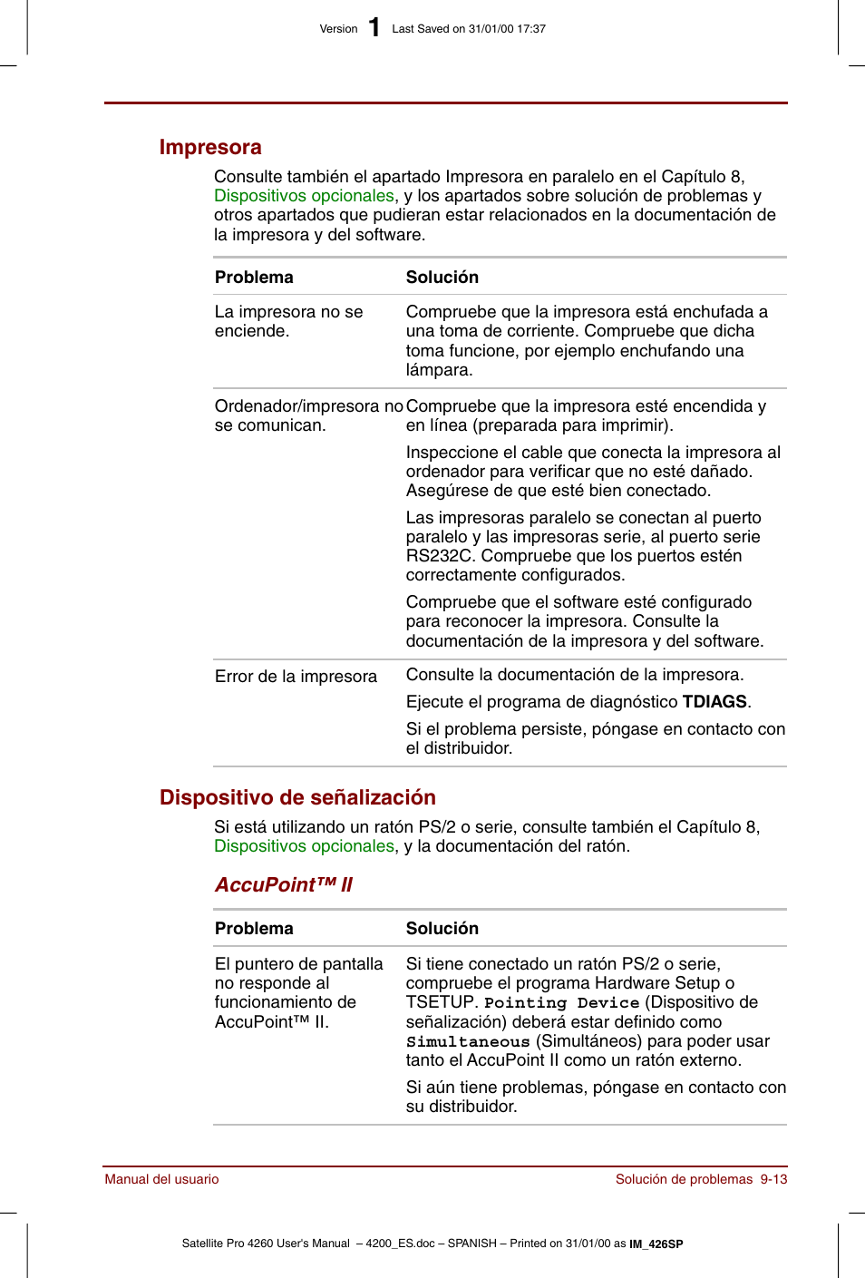 Impresora -13 dispositivo de señalización -13, Impresora, Dispositivo de señalización | Toshiba Satellite Pro 4280 User Manual | Page 167 / 238