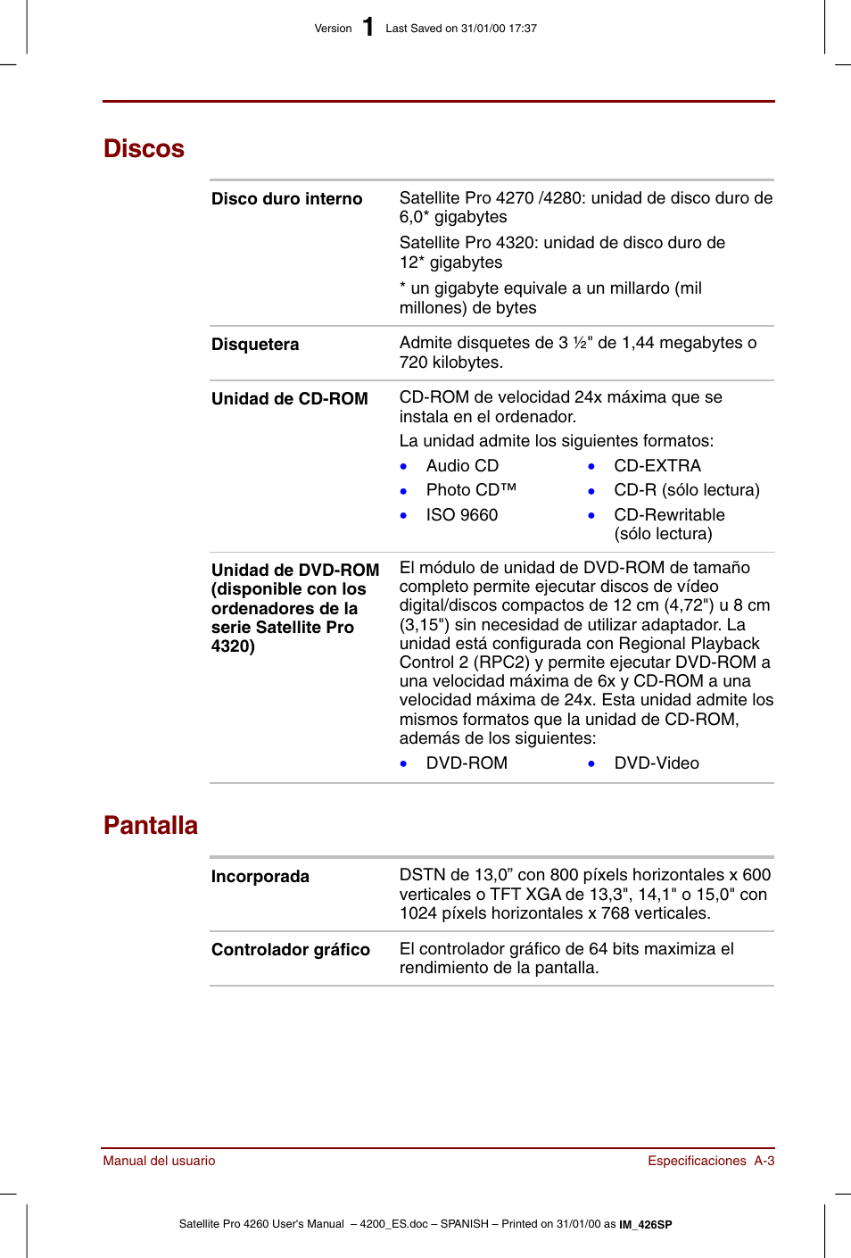 Discos, Pantalla | Toshiba Satellite Pro 4280 User Manual | Page 185 / 238