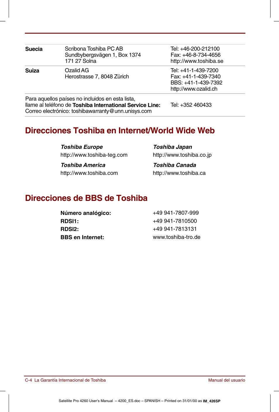 Direcciones toshiba en internet/world wide web, Direcciones de bbs de toshiba | Toshiba Satellite Pro 4280 User Manual | Page 196 / 238