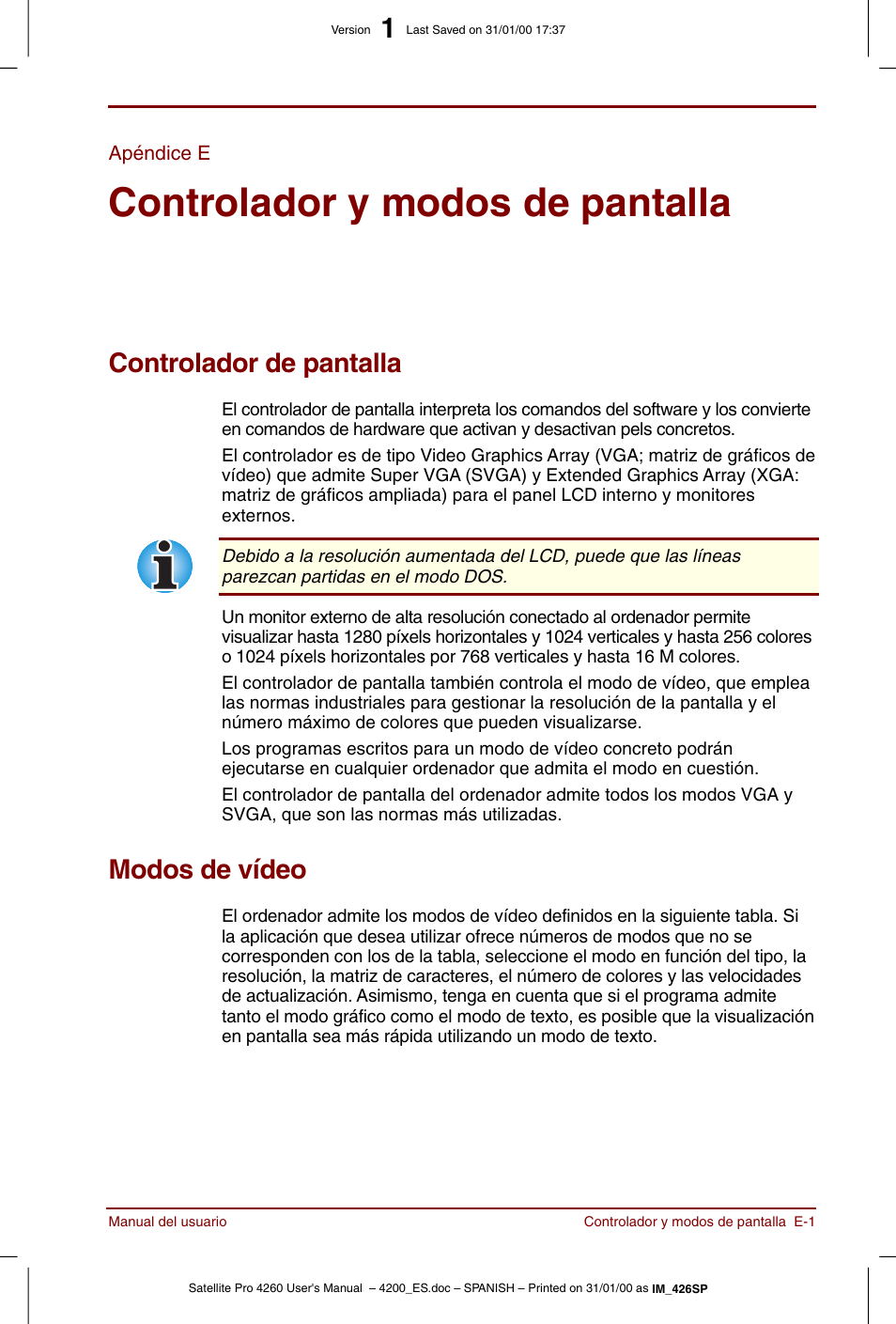 Apéndice e, Controlador y modos de pantalla, Controlador de pantalla | Modos de vídeo | Toshiba Satellite Pro 4280 User Manual | Page 203 / 238