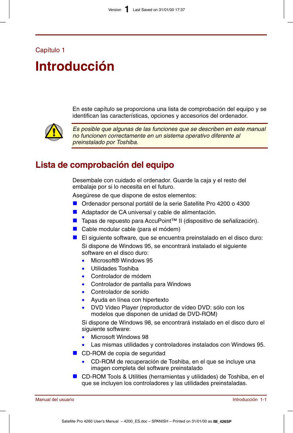 Capítulo 1, Introducción, Lista de comprobación del equipo | Capítulo 1: introducción, Lista de comprobación del equipo -1, Primer lugar la, Y el cap, Para conocer la funciones que, Es una introducci | Toshiba Satellite Pro 4280 User Manual | Page 21 / 238