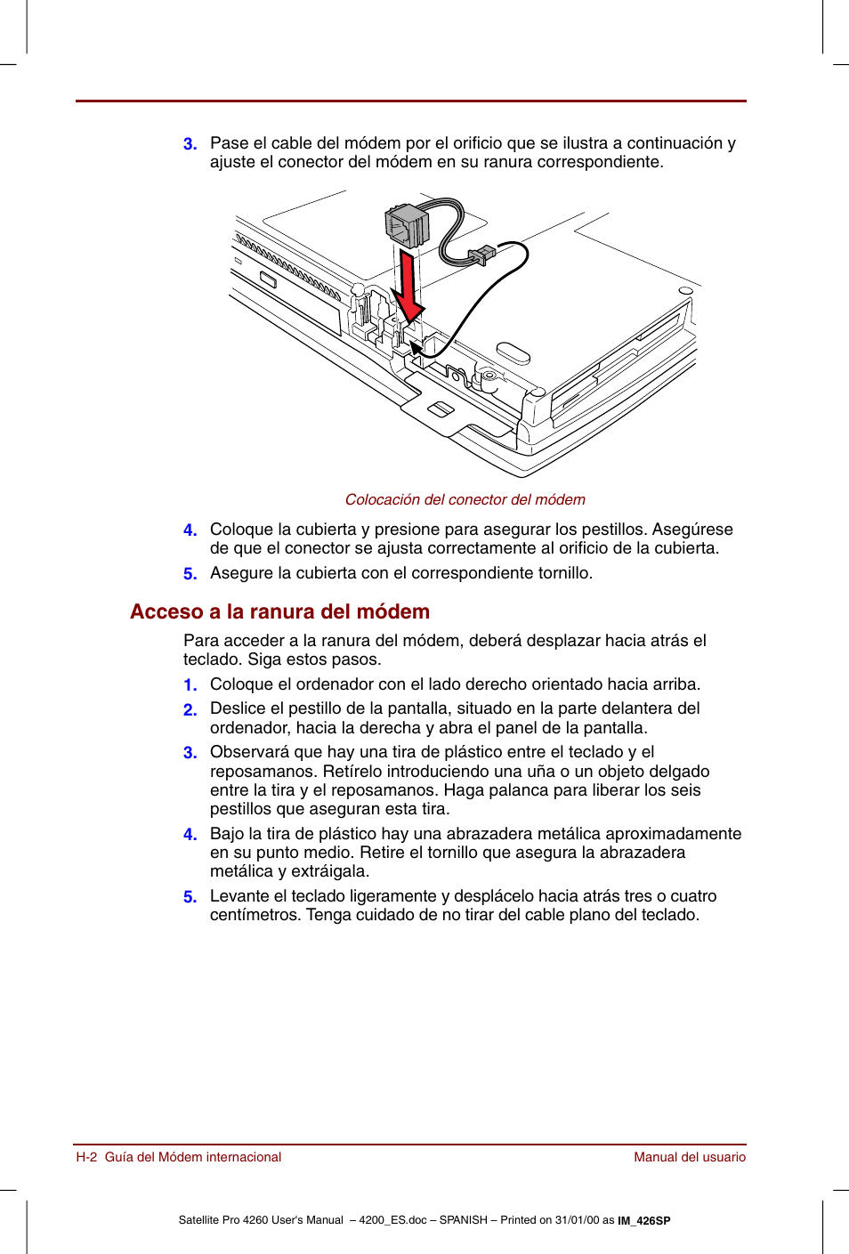Acceso a la ranura del módem | Toshiba Satellite Pro 4280 User Manual | Page 216 / 238