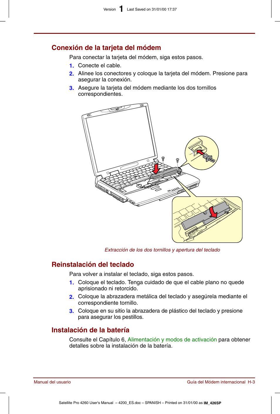 Conexión de la tarjeta del módem, Reinstalación del teclado, Instalación de la batería | Toshiba Satellite Pro 4280 User Manual | Page 217 / 238
