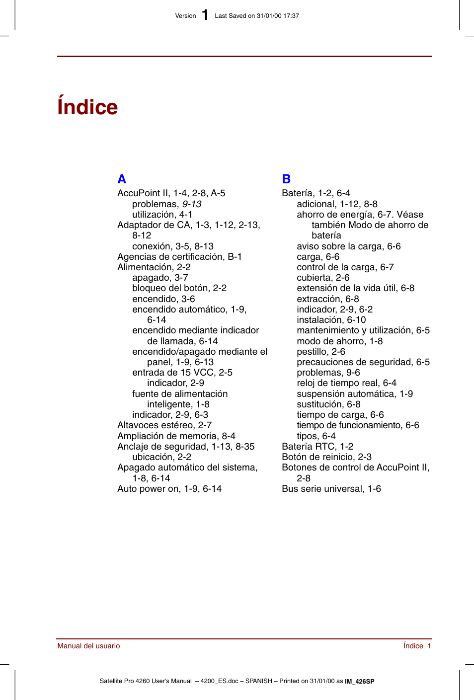 Índice, Le ayudar | Toshiba Satellite Pro 4280 User Manual | Page 233 / 238