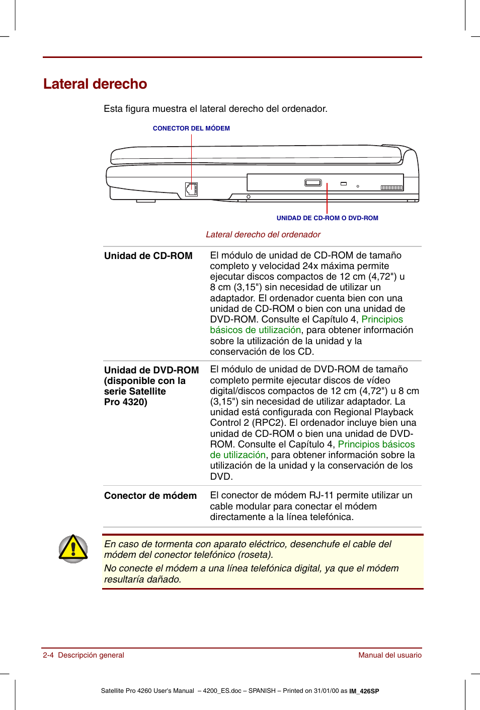 Lateral derecho, Lateral derecho -4 | Toshiba Satellite Pro 4280 User Manual | Page 38 / 238