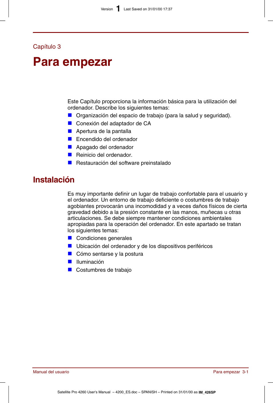Capítulo 3, Para empezar, Instalación | Capítulo 3: para empezar, Instalación -1, Donde, Proporciona una descripci | Toshiba Satellite Pro 4280 User Manual | Page 49 / 238